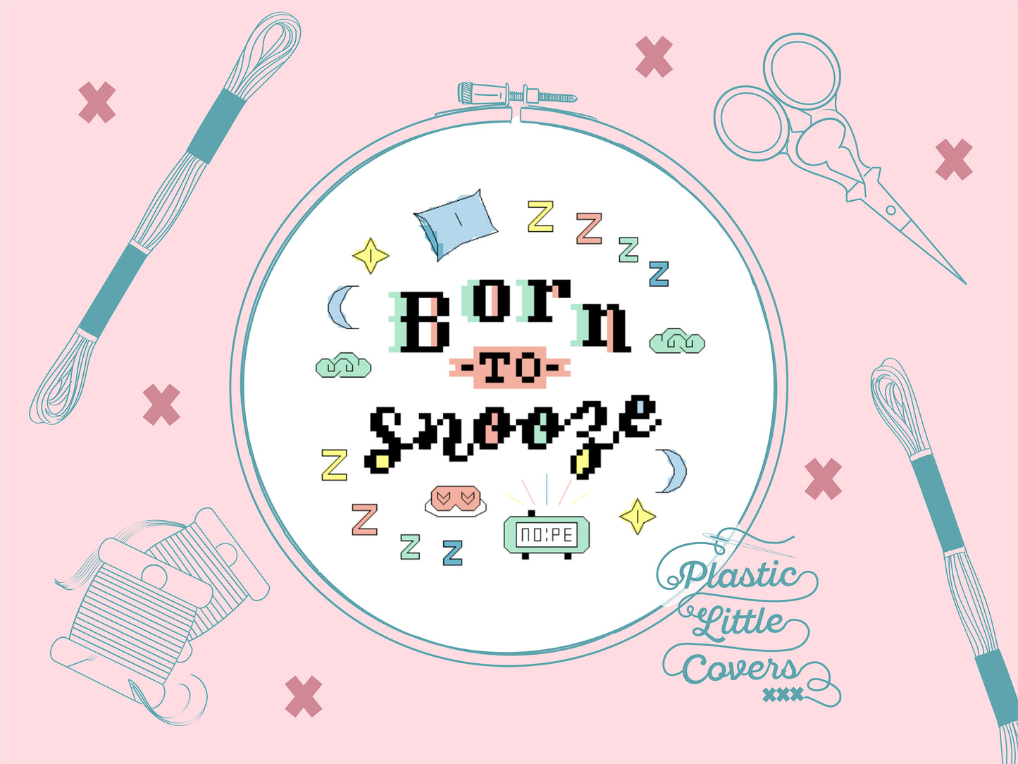 Born to Snooze - Cross Stitch Pattern PDF.