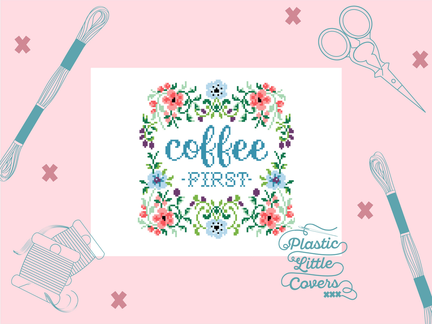Coffee First - Cross Stitch Pattern PDF.