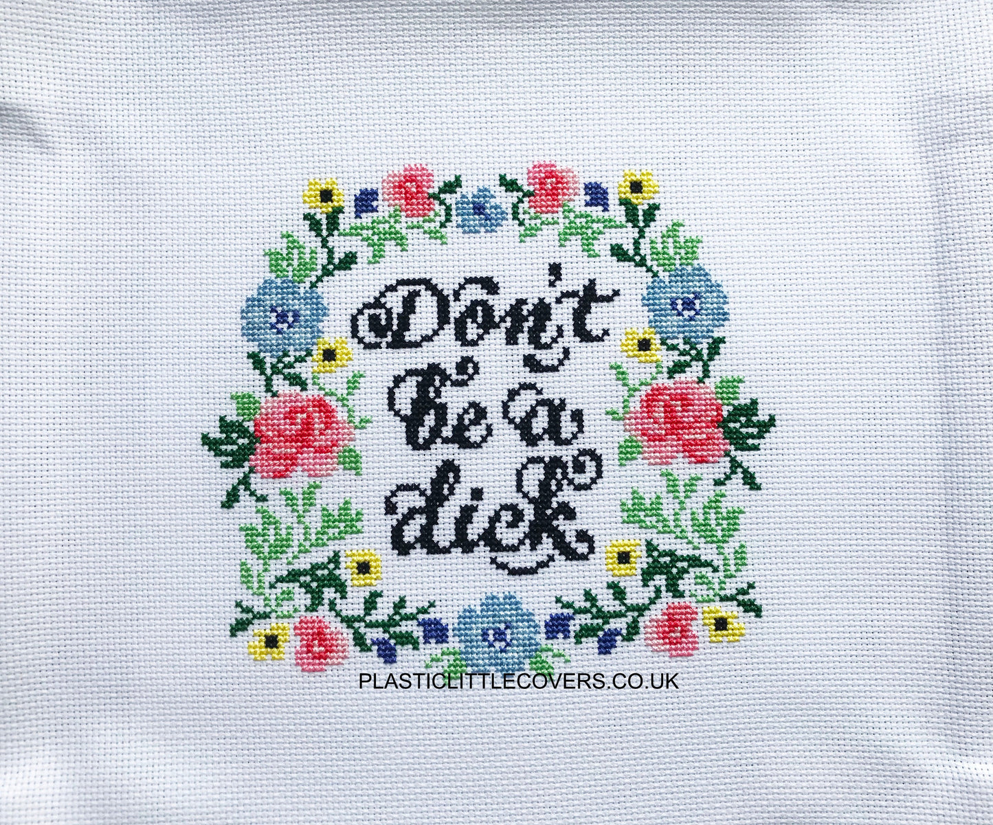 SECONDS SALE Cross Stitch Kit - Don't Be a Dick.