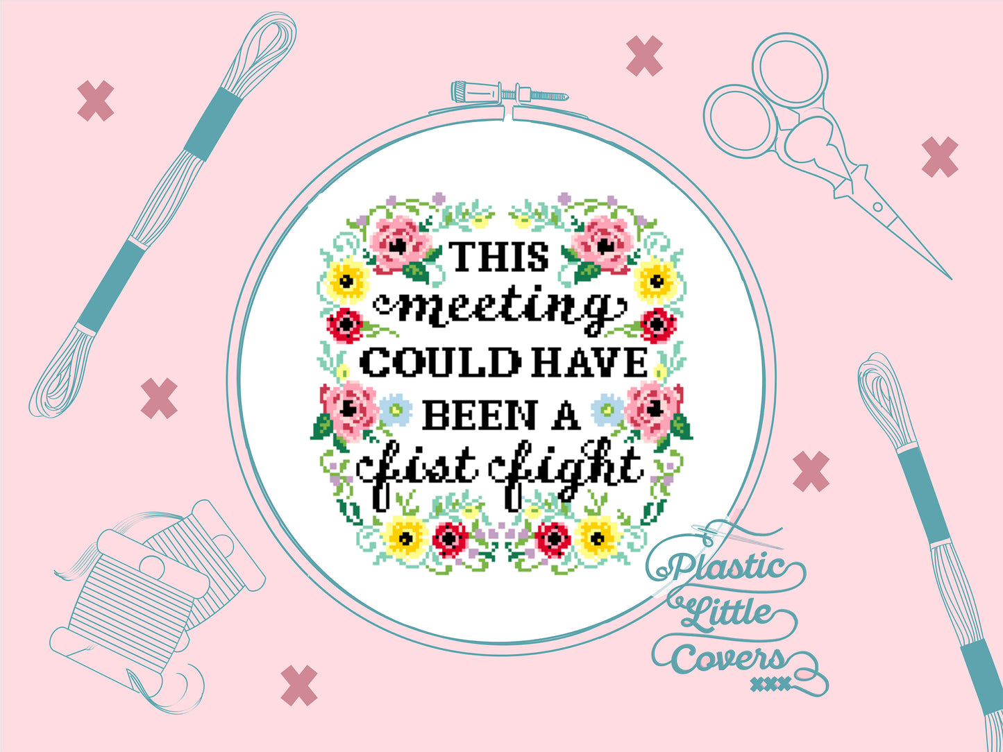 This Meeting Could Have Been a Fist Fight - Cross Stitch Pattern PDF.