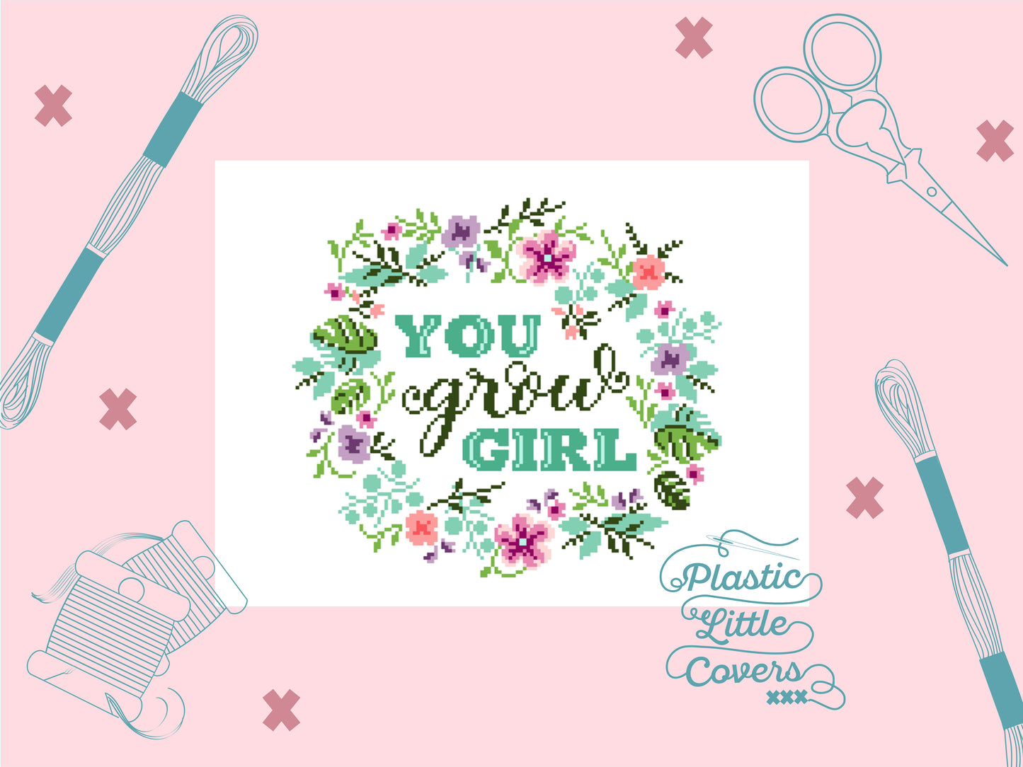 You Grow Girl - Cross Stitch Pattern PDF.