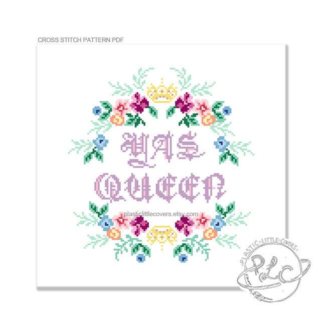 Yas Queen - Cross Stitch Pattern PDF.