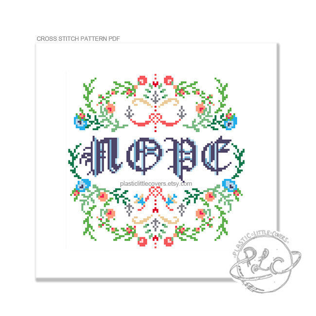 Nope - Cross Stitch Pattern PDF.
