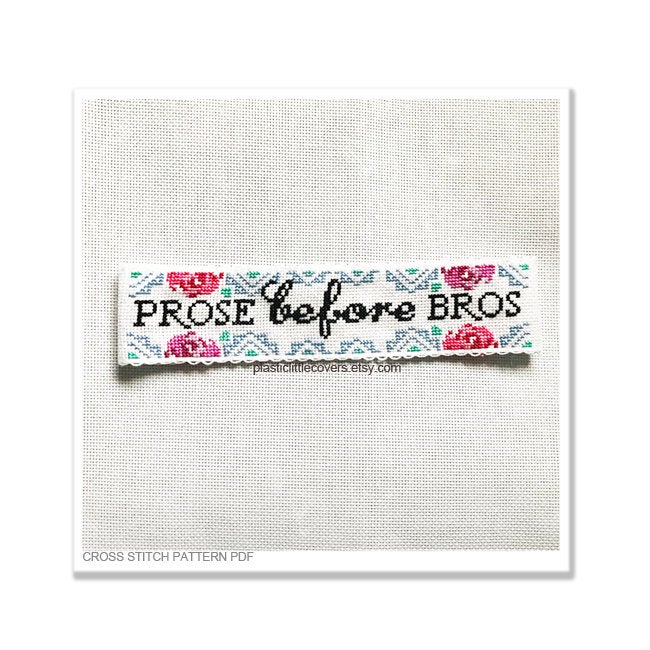 Prose Before Bros - Bookmark Cross Stitch Pattern PDF.