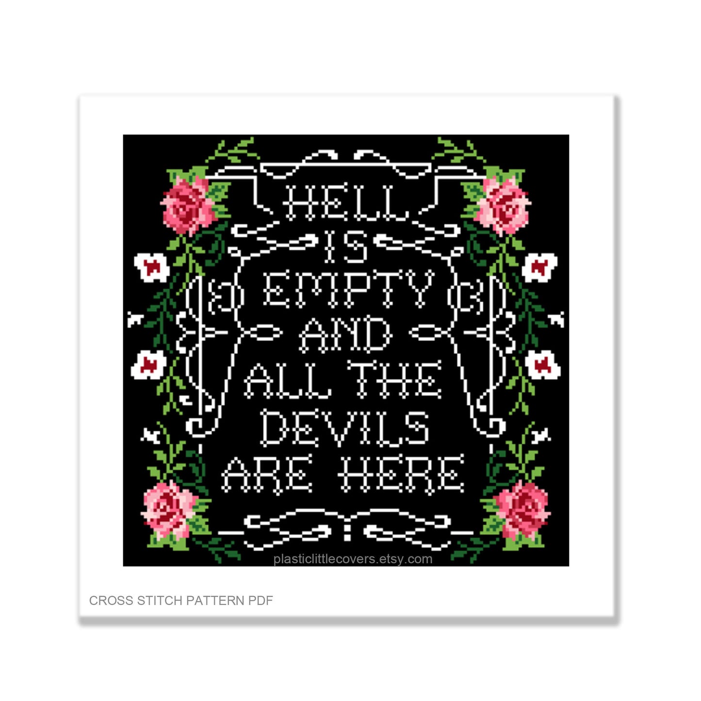 Hell is empty and all the devils are here - Cross Stitch Pattern PDF.