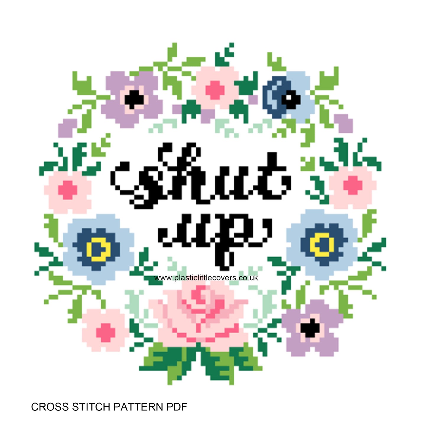 Shut Up - Cross Stitch Pattern PDF.