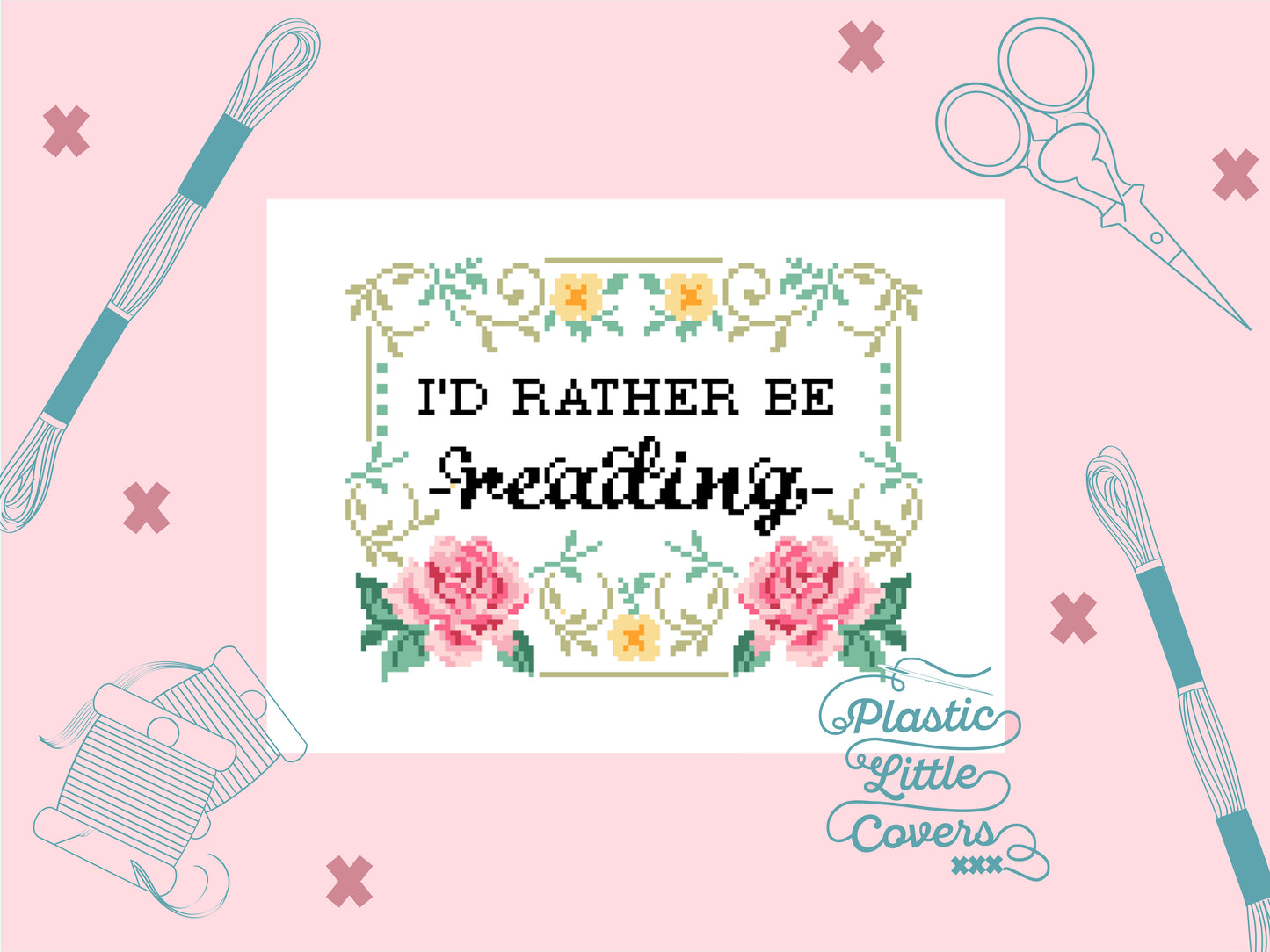 I'd Rather Be Reading - Cross Stitch Pattern PDF.