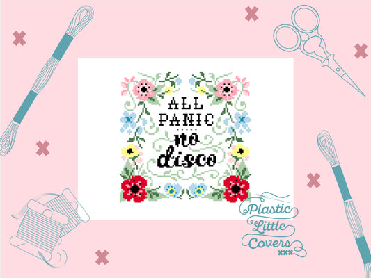 All Panic, No Disco - Cross Stitch Pattern PDF.