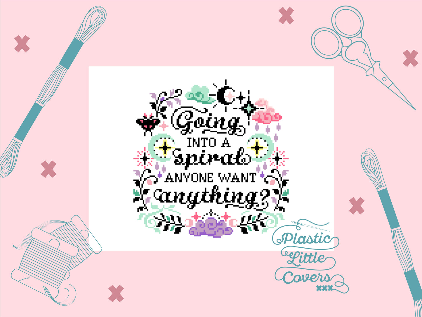Going Into A Spiral Anyone Want Anything? - Cross Stitch Pattern PDF.
