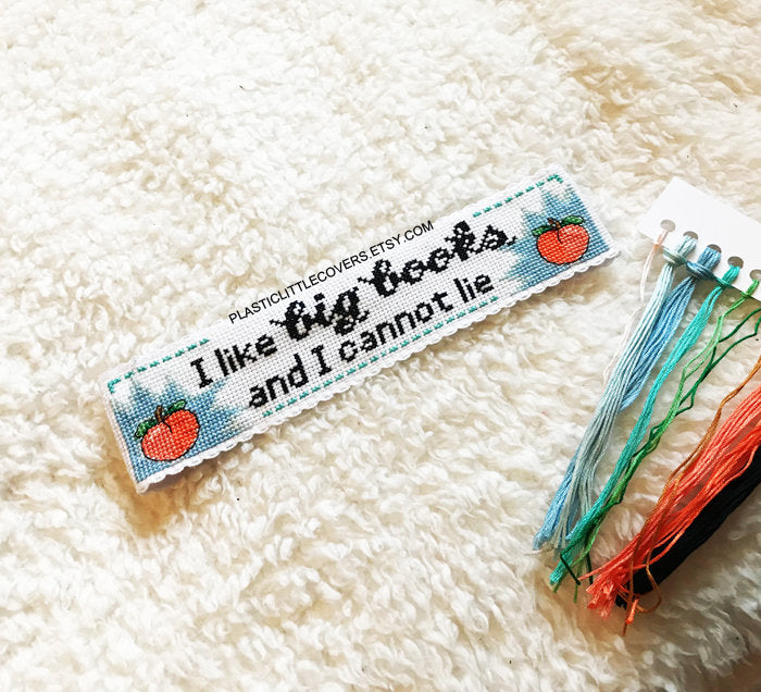 SECONDS SALE Cross Stitch Bookmark Kit - I Like Big Books and I Cannot Lie