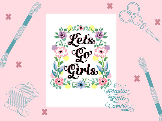 Let's Go Girls - Cross Stitch Pattern PDF