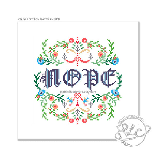 Nope - Cross Stitch Pattern PDF.