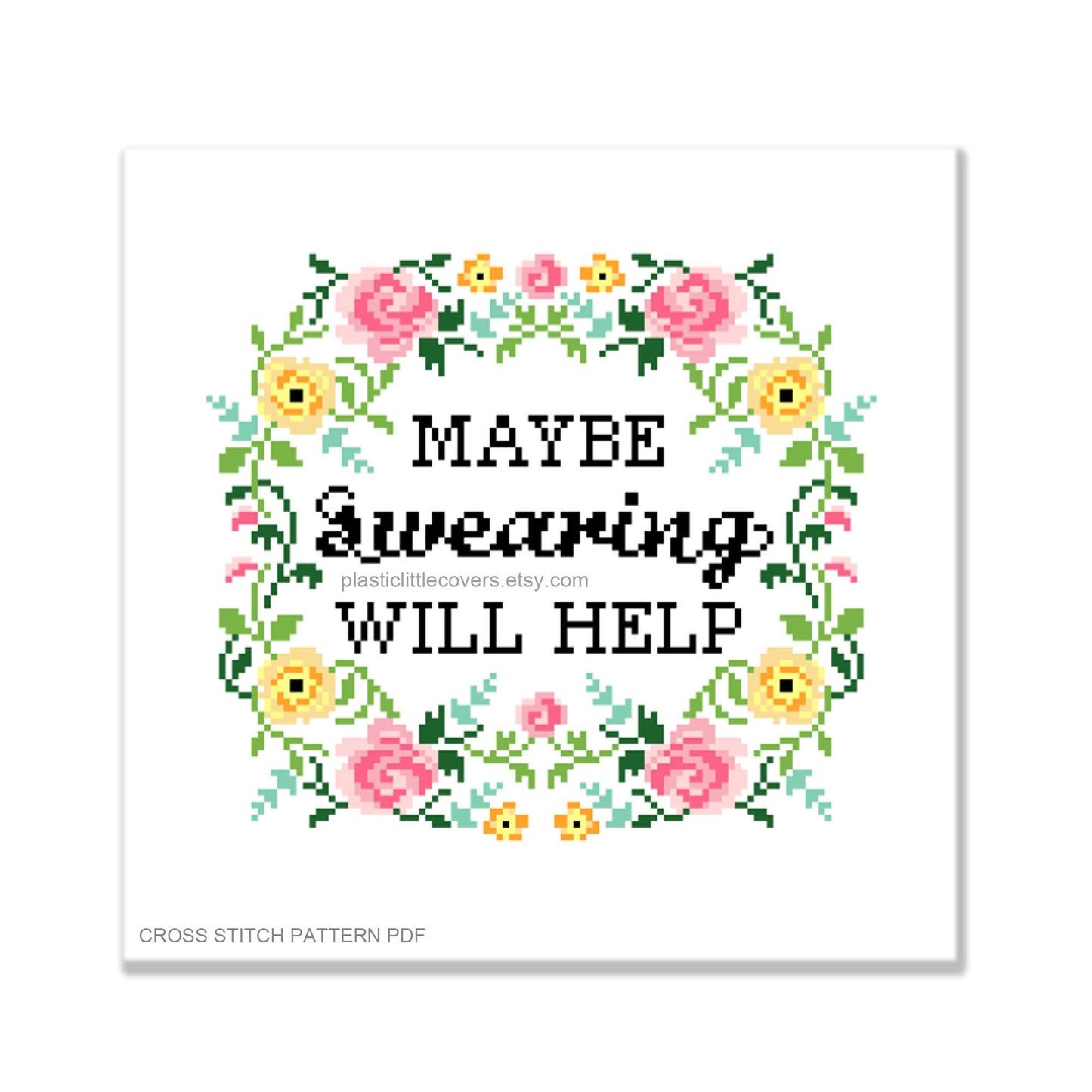 Maybe Swearing Will Help - Cross Stitch Pattern PDF.