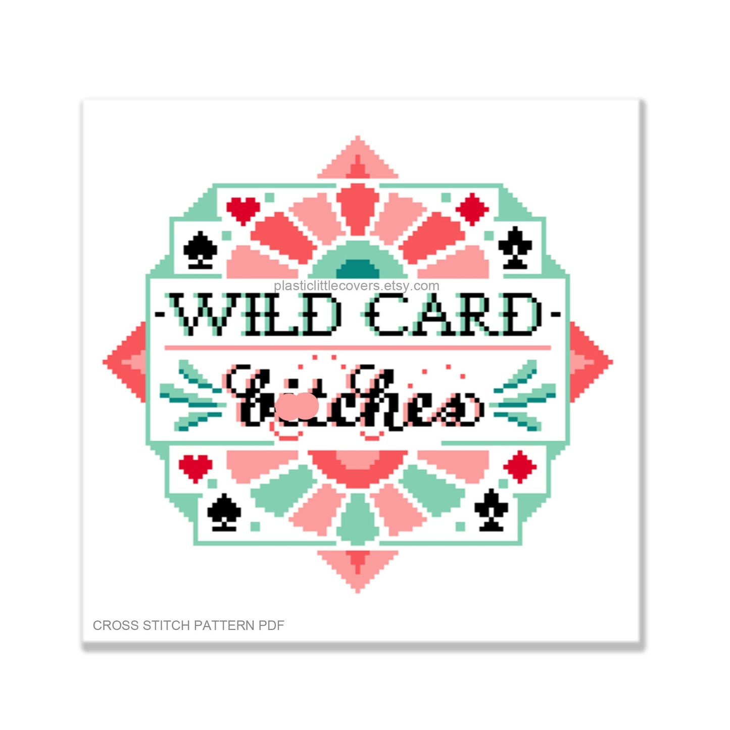 Wild Card, Bitches - Cross Stitch Pattern PDF.