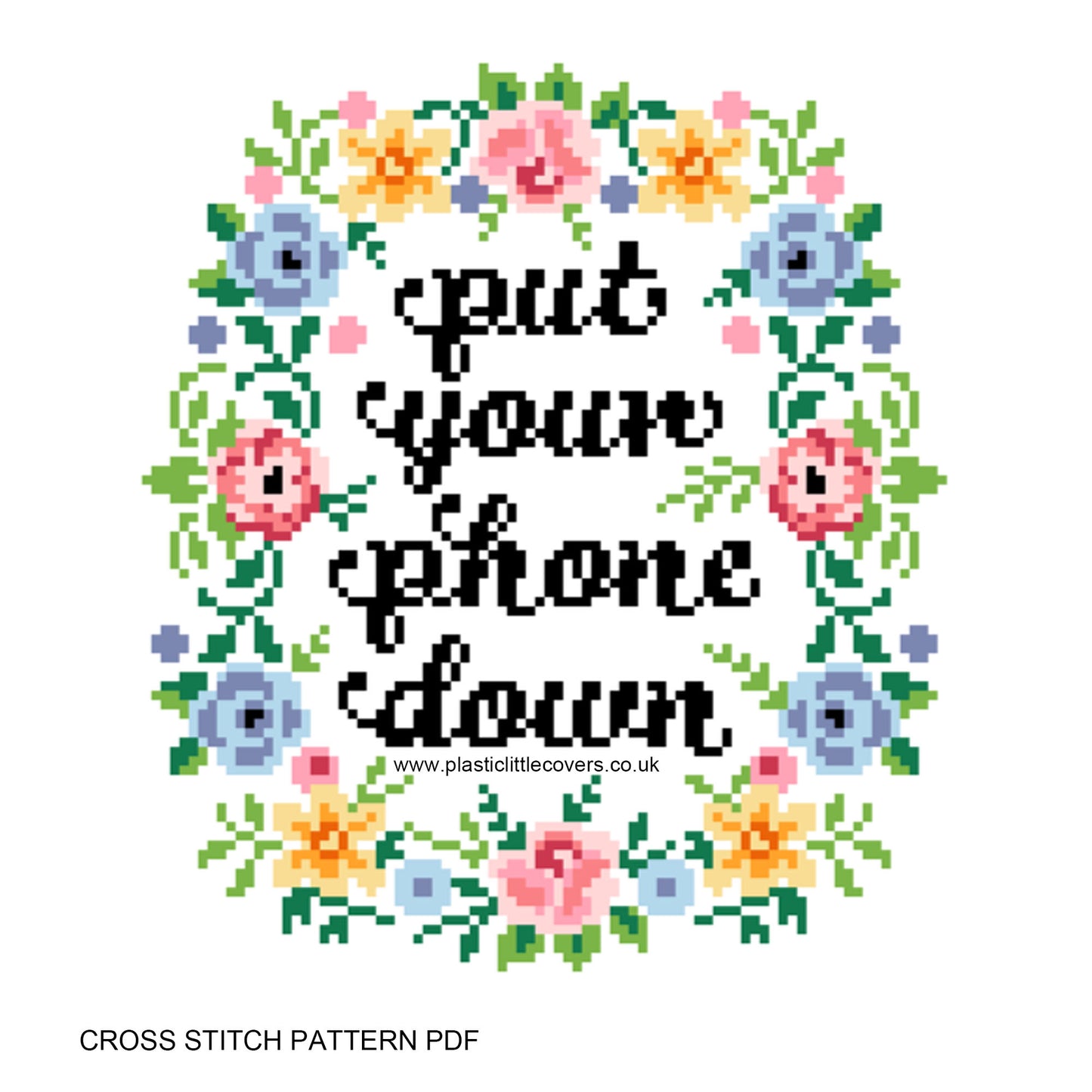 Put Your Phone Down - Cross Stitch Pattern PDF.