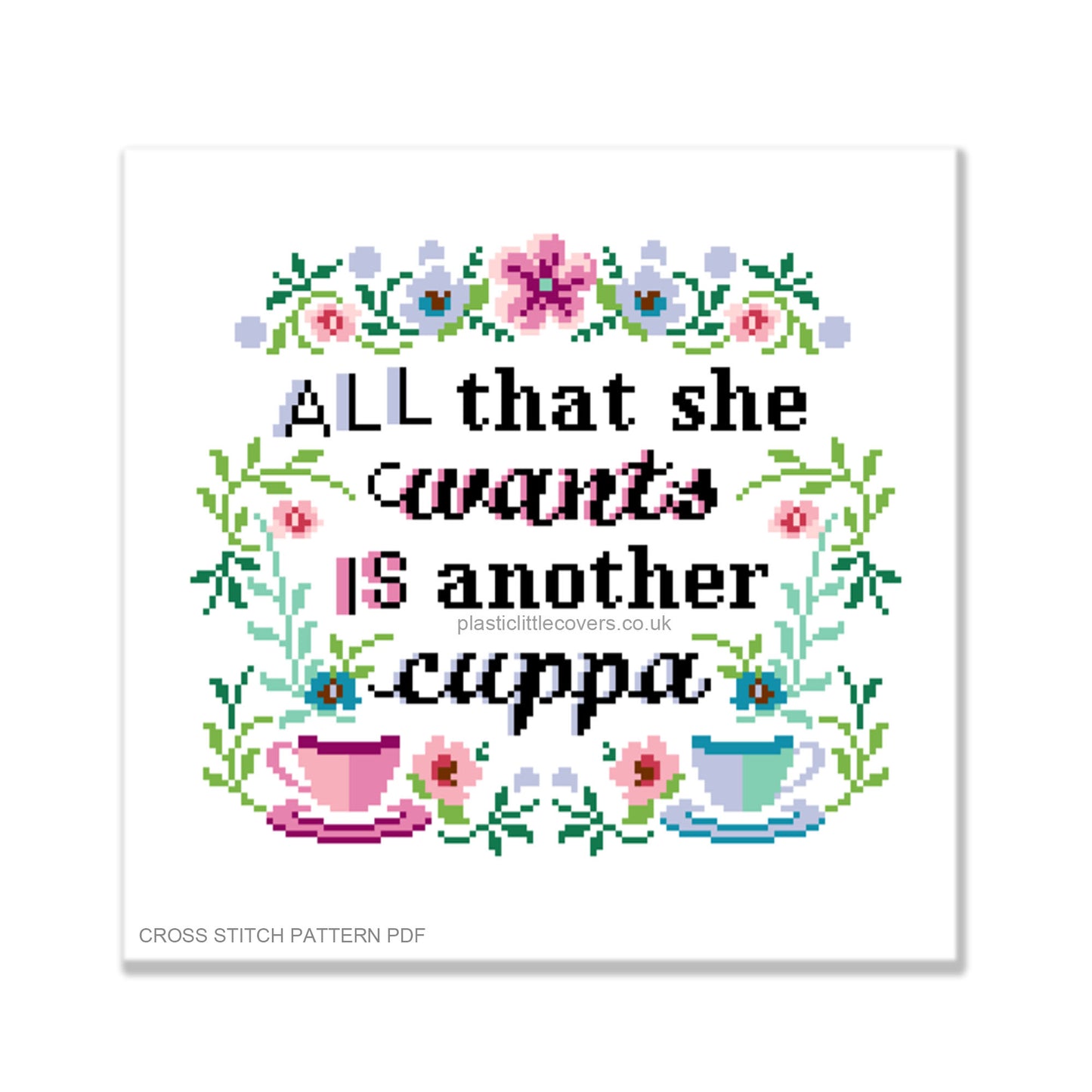 Cross Stitch Kit - All That She Wants is Another Coffee.